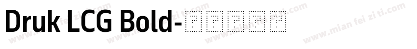 Druk LCG Bold字体转换